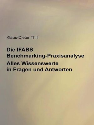 cover image of Die IFABS Benchmarking-Praxisanalyse